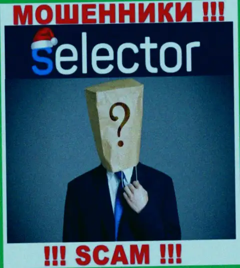 Нет возможности выяснить, кто же является непосредственным руководством компании Selector Gg - это стопроцентно мошенники