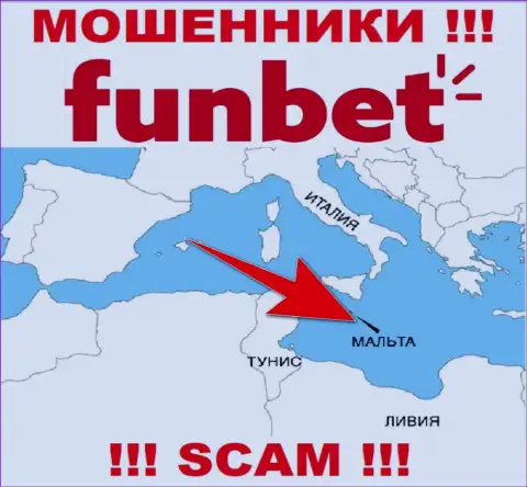 Организация Фун Бет - это интернет шулера, базируются на территории Malta, а это офшорная зона