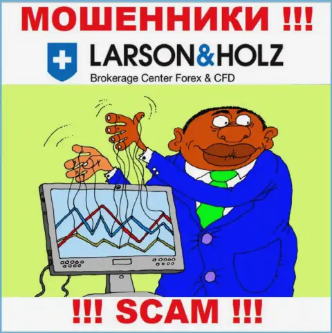 Прибыль с брокерской компанией LarsonHolz Biz Вы никогда заработаете  - не поведитесь на дополнительное внесение финансовых средств