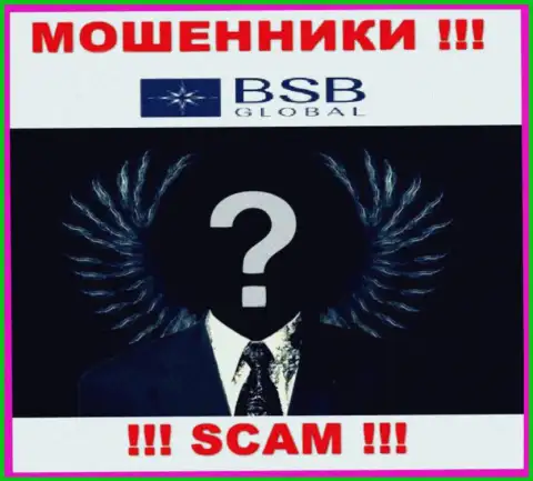 BSB Global - это грабеж !!! Прячут информацию об своих руководителях
