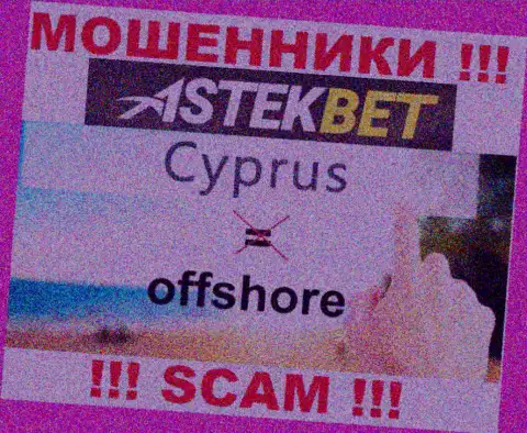 Будьте бдительны internet аферисты АстекБет Ком зарегистрированы в оффшорной зоне на территории - Cyprus