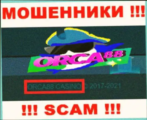ORCA88 CASINO владеет брендом Орка88 - это ЖУЛИКИ !!!