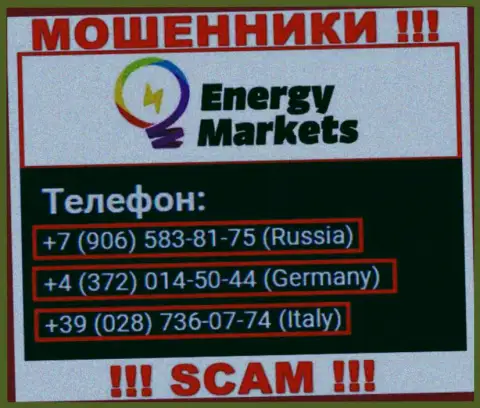 Имейте в виду, мошенники из Energy Markets трезвонят с различных номеров телефона