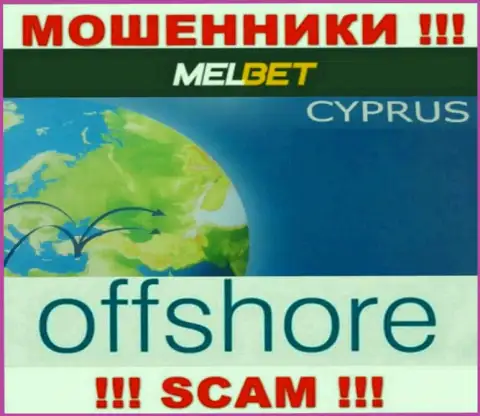 МелБет это МАХИНАТОРЫ, которые юридически зарегистрированы на территории - Кипр
