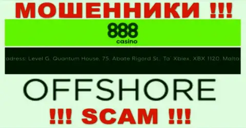 888 Casino это МОШЕННИКИ, скрылись в оффшоре по адресу - Level G, Quantum House, 75, Abate Rigord St., Ta’ Xbiex, XBX 1120, Malta