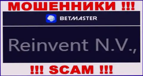 Инфа про юридическое лицо ворюг BetMaster - Reinvent Ltd, не обезопасит Вас от их грязных лап