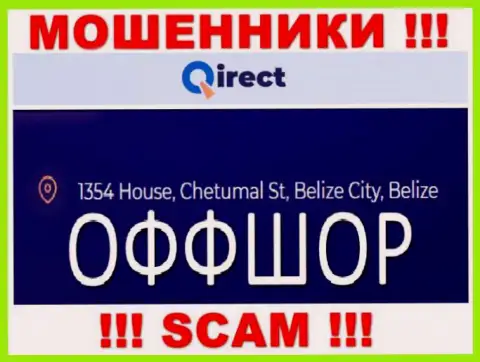 Компания Кьюирект пишет на сайте, что расположены они в оффшорной зоне, по адресу: 1354 House, Chetumal St, Belize City, Belize
