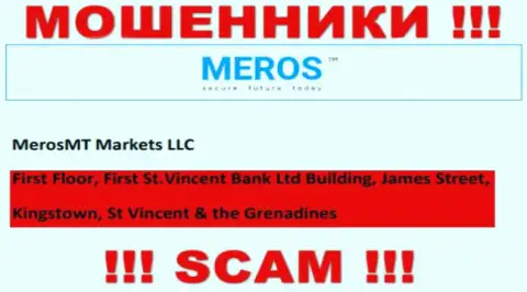 MerosMT Markets LLC - это кидалы !!! Осели в оффшорной зоне по адресу First Floor, First St.Vincent Bank Ltd Building, James Street, Kingstown, St Vincent & the Grenadines и прикарманивают вложенные деньги клиентов