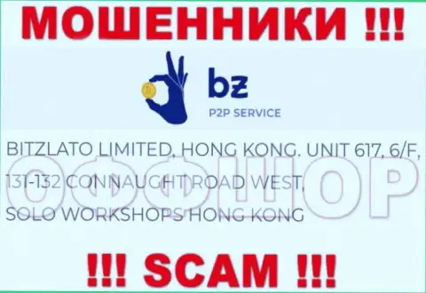 Не стоит рассматривать Битзлато Ком, как партнера, так как данные мошенники осели в офшорной зоне - Unit 617, 6/F, 131-132 Connaught Road West, Solo Workshops, Hong Kong