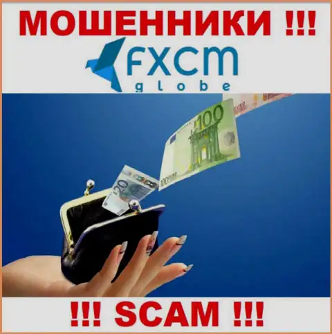 Держитесь подальше от internet мошенников FX CM Globe - рассказывают про кучу денег, а в итоге разводят