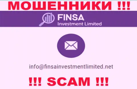 На сайте FinsaInvestmentLimited, в контактных сведениях, предоставлен адрес электронного ящика этих жуликов, не стоит писать, обманут