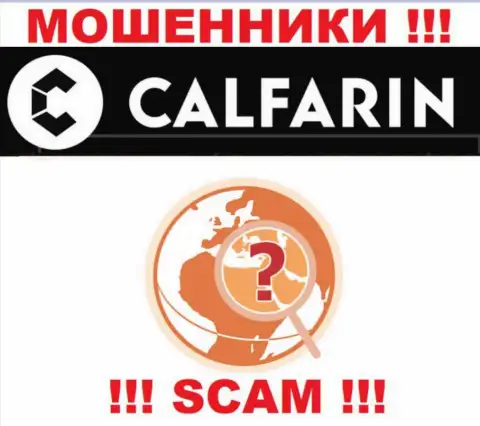 Calfarin беспрепятственно оставляют без денег доверчивых людей, сведения касательно юрисдикции спрятали