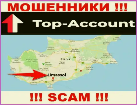 Top-Account специально зарегистрированы в офшоре на территории Limassol - это МОШЕННИКИ !