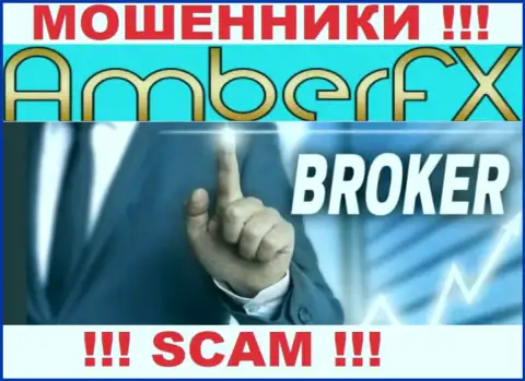 С AmberFX связываться не стоит, их направление деятельности Брокер - это капкан