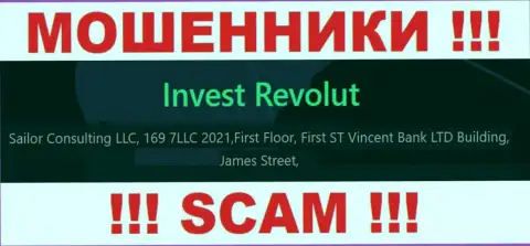За слив доверчивых клиентов лохотронщикам Invest Revolut точно ничего не будет, поскольку они осели в оффшоре: Фирст Флоор, Фирст Сент-Винсент Банк Лтд Буилдинг, Джеймс-стрит, Кингстаун, ВС0100, Сент-Винсент и Гренадины