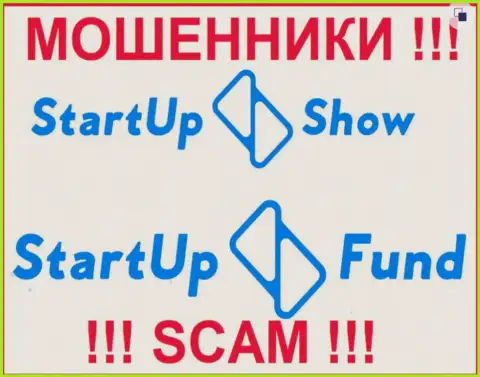 Логотипы противозаконно действующих контор StarTup Fund и StarTupShow