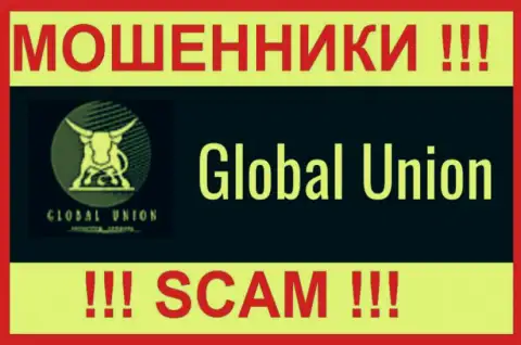 Global Union - это ВОРЮГИ !!! SCAM !!!
